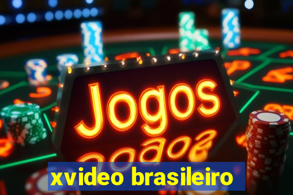 xvideo brasileiro